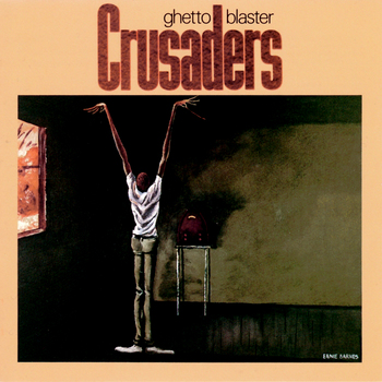 Crusaders_GhettoBlaster.jpg