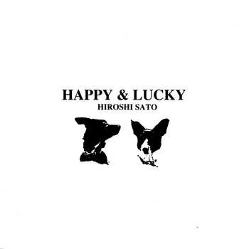 佐藤博_Happy&Lucky.jpg